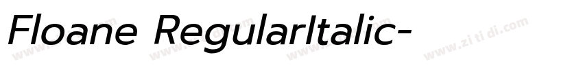 Floane RegularItalic字体转换